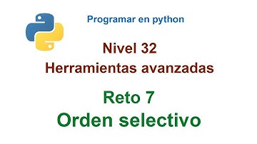 Python - Nivel 32 - Reto 7 - Ordenando de forma selectiva con funciones lambda