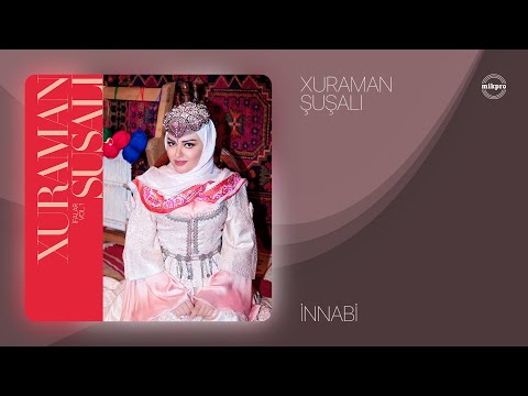 Xuraman Şuşalı — İnnabı (Rəsmi Audio)