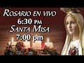 Rosario y Santa Misa 6/12/2020 6:30 pm