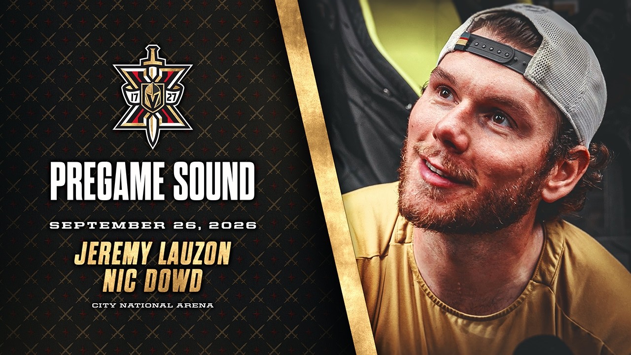 🎥 PREGAME SOUND | Lauzon & Dowd