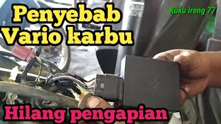 PENYEBAB VARIO KARBU HILANG PENGAPIAN. CEK SEBELUM GANTI CDI