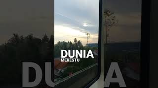 Dunia di kala senja teduh pelita 🎶
