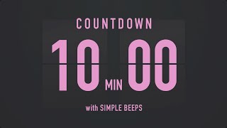 10 Minutes Countdown Flip Clock Timer / Simple Beeps 💕🖤