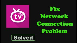 Fix Orion TV App Network & No Internet Connection Problem in Android screenshot 5