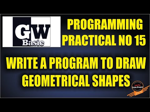 Practical # 15 GW Basic How to draw Geometrical shapes Urdu/Hindi