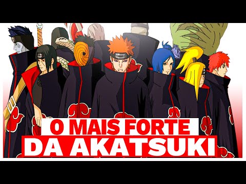 Naruto: Os membros mais fortes da Akatsuki