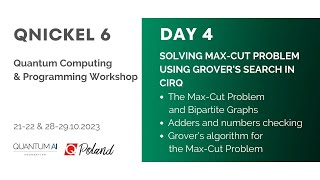 Quantum Computing and Programming Workshop - QNickel6 - Day 4 (29.10.2023)