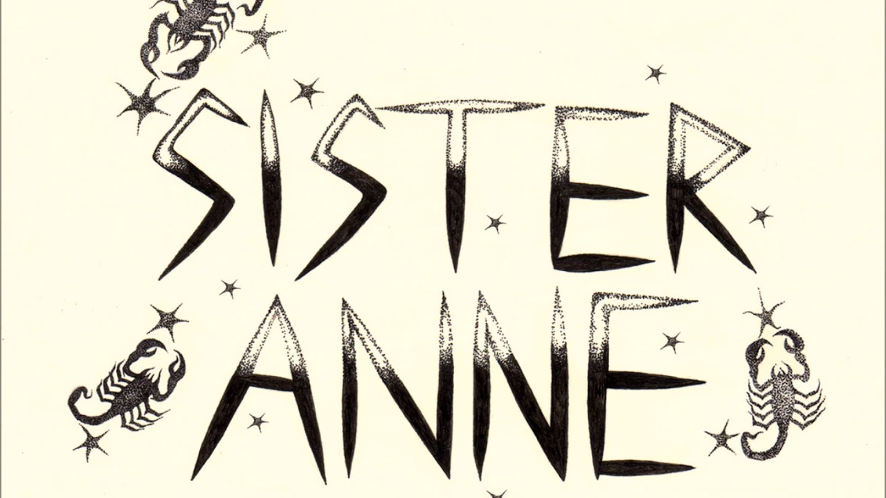 Sister Anne - Demo 2017