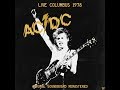 Acdc  live columbus 1978 full concert  2020 remaster