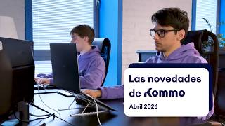 Las novedades en Kommo | Edición de abril