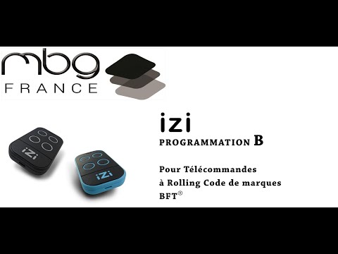 IZI Programmation B pour télécommande à Rolling code de marque BFT®