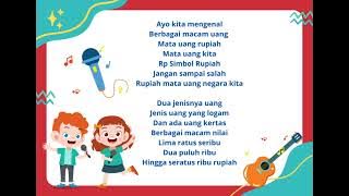 LAGU MENGENAL MATA UANG RUPIAH