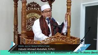 Khutbah Jum'at Terbaru Keutamaan Sholawat Salawat | 19 Maret 2021 | Ust. Ahmad Abdullah, S.Pd.I