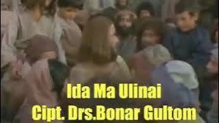 IDA MA ULI NAI [Cipt. Drs. Bonar Gultom]