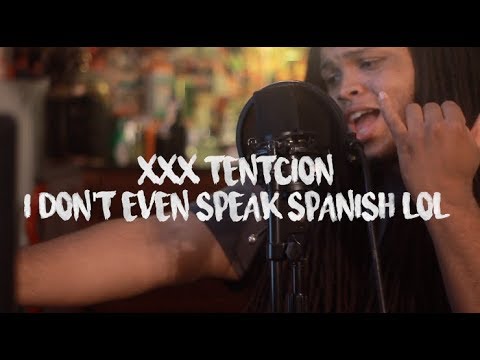 XXXTENTACION - I don\'t even speak spanish lol (Kid Travis Cover Feat. @RalphLarenzo)