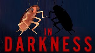 Dancing Cockroach in Darkness