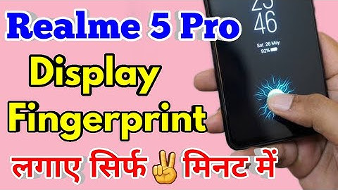How To Display Fingerprint Lock Realme 5 Pro | Realme 5 Pro Me Display Fingerprint Lock Kaise Lagaye