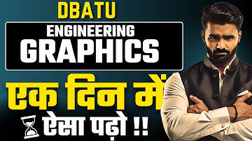 Engineering Graphics एक दिन में ऐसा पढ़ो | DBATU | Pradeep Giri Sir