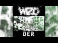 WIZO - &quot;Lieblinge&quot; (official 9/13)