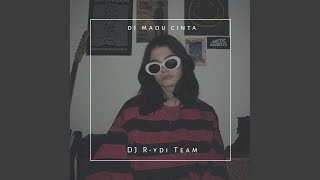 DJ MADU CINTA