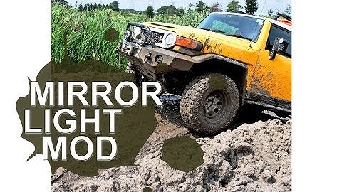 Episode 6_ Mirror Light Modification_ Toyota FJ Cruiser