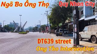 DT639. Ong Tho intersection. Cho Dinh. Quy nhon street