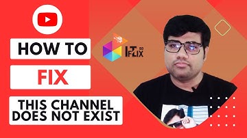 How to Fix "This Channel Does Not Exist" YouTube ChannelFix for Beginners @itflixbd