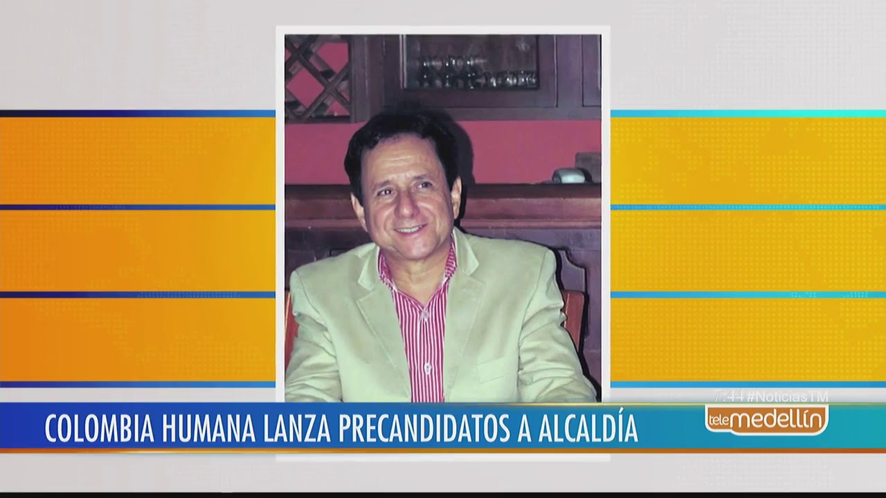 Colombia Humana anunció precandidatos a la Alcaldía de Medellín Noticias - Telemedellín - YouTube