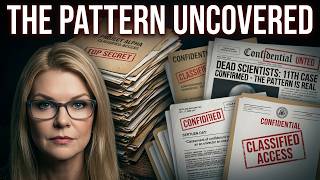 The Pattern Nobody's Talking About | Dead Scientists & Classified Access