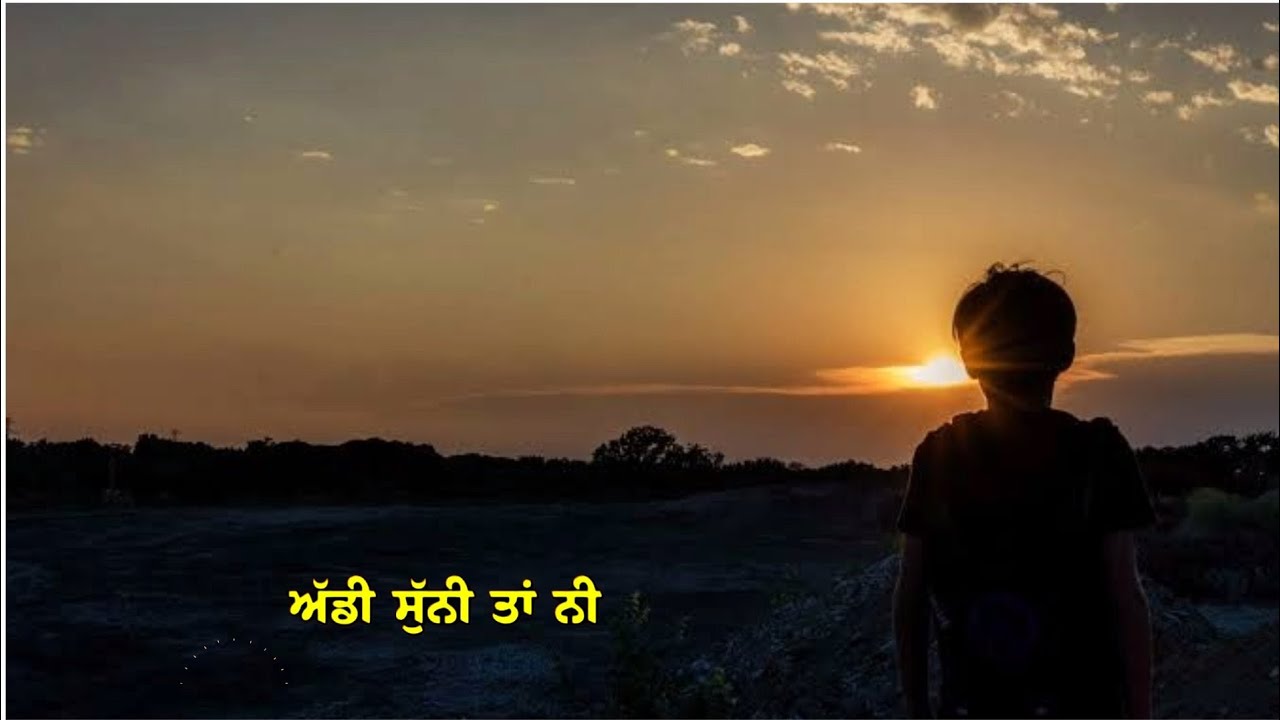 Punjabi sad  song Whatsapp status – new punjabi song status – punjabi status