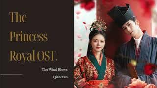 Download lagu 𝐓𝐡𝐞 𝐏𝐫𝐢𝐧𝐜𝐞𝐬𝐬 𝐑𝐨𝐲𝐚𝐥 𝐎𝐒𝐓. | 度华年 - 𝐓𝐡𝐞 𝐖𝐢𝐧𝐝 𝐁𝐥𝐨𝐰𝐬 | 风吹 - 𝒬𝒾𝒶𝓃 𝒴𝒶𝓃 | 千言