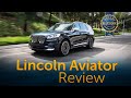 2020 Lincoln Aviator - Review & Road Test