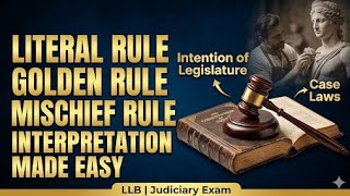 MOST IMPORTANT || METHODS & PRINCIPLES OF STATUTORY INTERPRETATION | #6001 #ccsu #exam