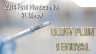 2014 Ford Mondeo Mk4 2l Diesel, Glow Plug Removal