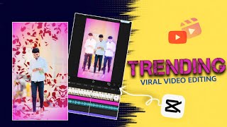 Instagram Viral Video Editing | Capcut Pro Video Editing Tutorial #capcut #edit #trending 