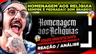 SEMPRE PESADO!!! HOMENAGEM AOS RELÍQUIA 6 [REAÇÃO/ ANÁLISE]