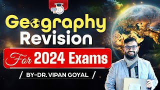 Geography Marathon Class |Geography 2024 MCQs Revision Class By Dr Vipan Goyal For All Exams|StudyIQ