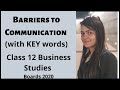Communication barriers  class 12 business studies  with key words 