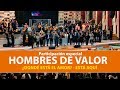 Participación Hombres de Valor | 08 Septiembre 2019 | Menap [HD]