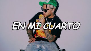 Jhay Cortez, Skrillex - En Mi Cuarto ( Lyric) Resimi