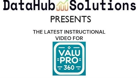 Latest_Instruction_Video_ValuPro360_10_7_2024