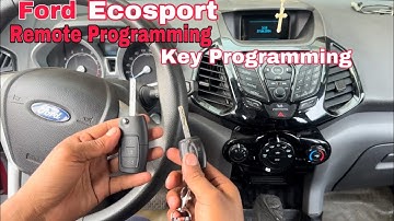 Ford EcoSport Remote and Key Programming