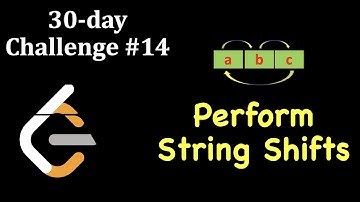 LeetCode 30 day Challenge | Day 14 | Perform String Shifts | LeetCode 1427