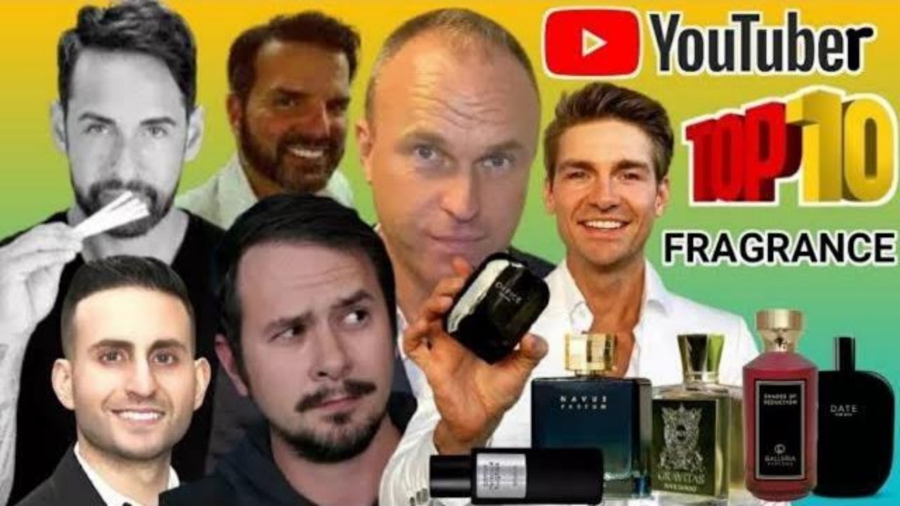 TOP 10 YOUTUBER FRAGRANCES BEST OF THE BEST YOUTUBER FRAGRANCE YouTube