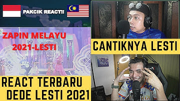 LAGUNYA UNIK! React to Lesti zapin melayu 2021