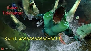 Дота 2 Гайды от Бога: Гайд по dota 2 Tidehunter.