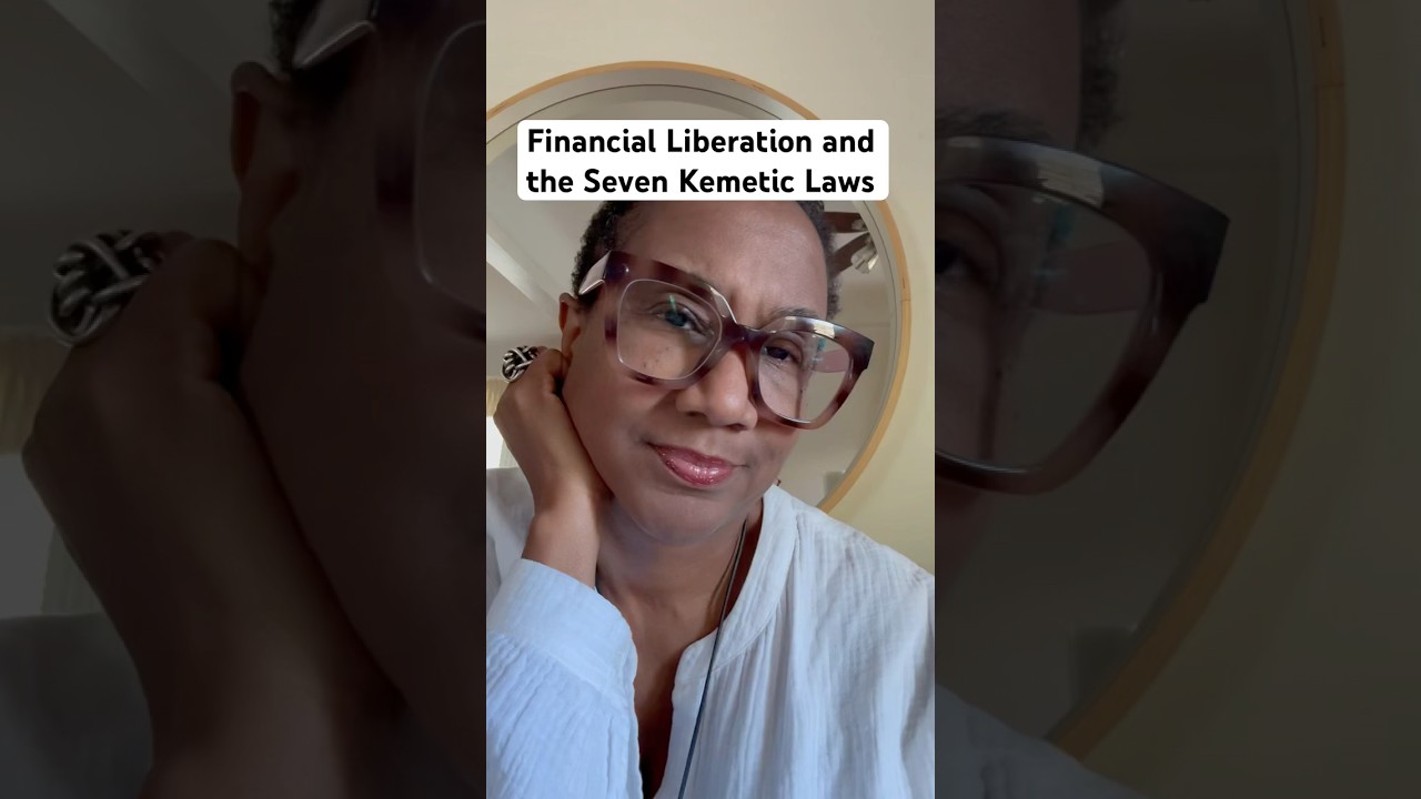 Financial Liberation and the Seven Kemetic Laws
