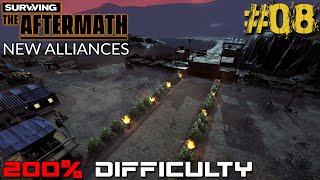 SURVIVING THE AFTERMATH // NEW ALLIANCES // 200% DIFFICULTY // - #08 News