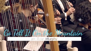 'Go Tell It On the Mountain', arr. Ryan Murphy