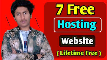 7 Free Hosting Websites | Lifetime Free and Fast Hosting + Free Domain + WordPress with C pannel